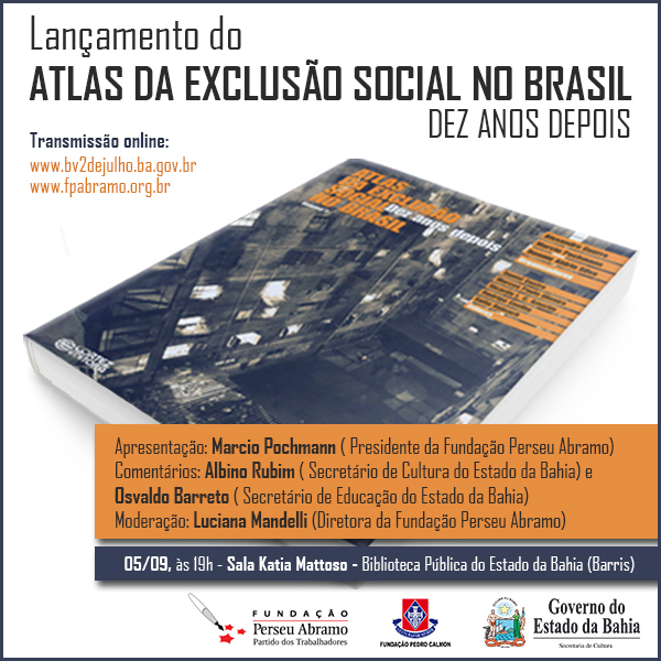 Atlas Da Exclus O Social Ser Lan Ado Em Salvador