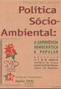 Programação da conferência Política Sócio-Ambiental: a experiência democrática e popular