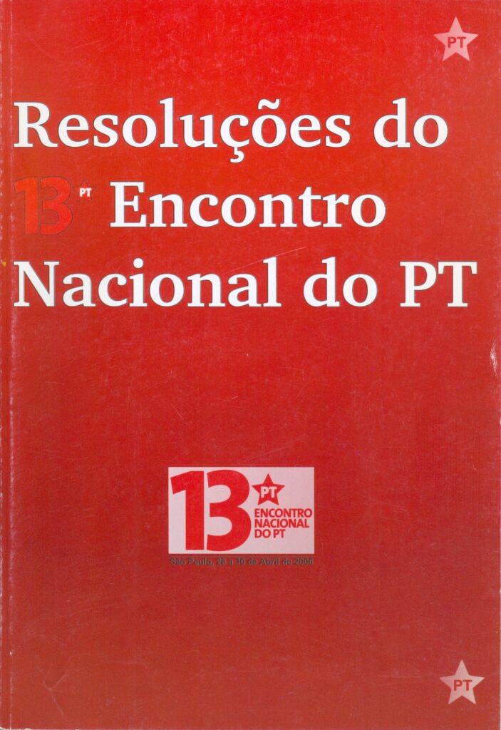 Dossiê XIII Encontro Nacional do PT