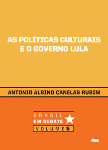 Politicas culturais no governo Lula