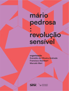 Capa Mario Pedrosa revolucao sensivel