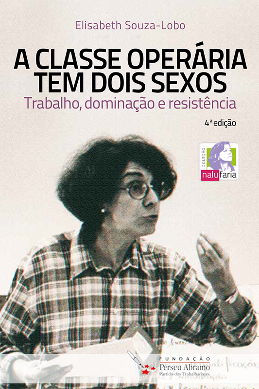 A CLASSE OPERÁRIA TEM DOIS SEXOS