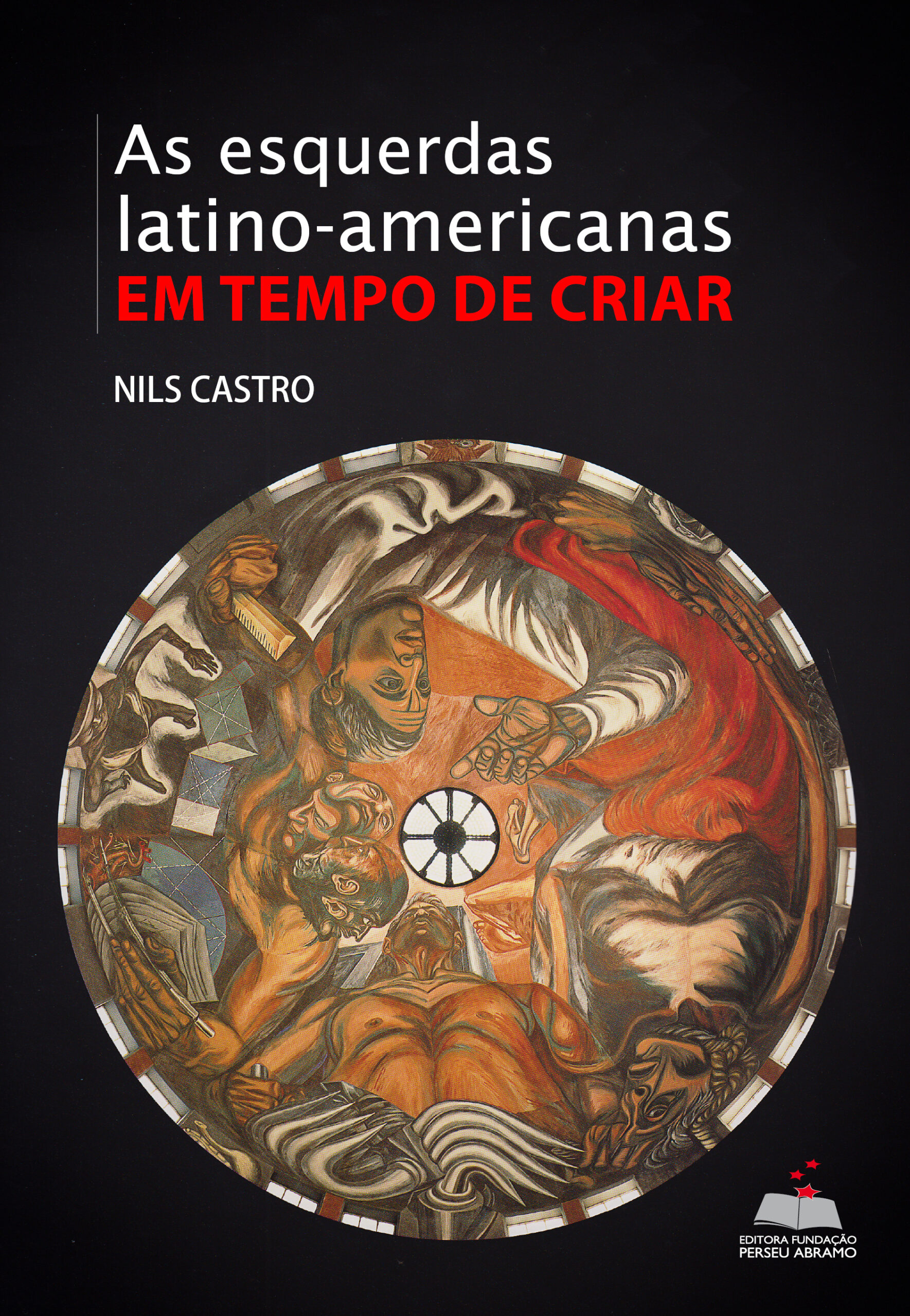 As esquerdas latino americanas em tempo de criar 1 scaled