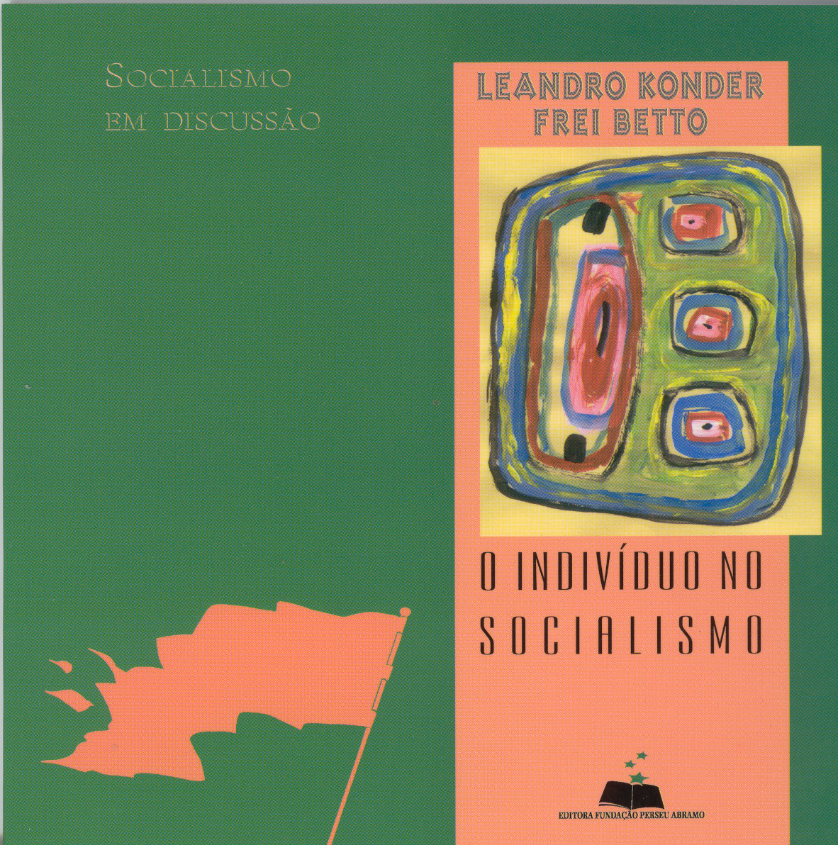 O indivíduo no socialismo