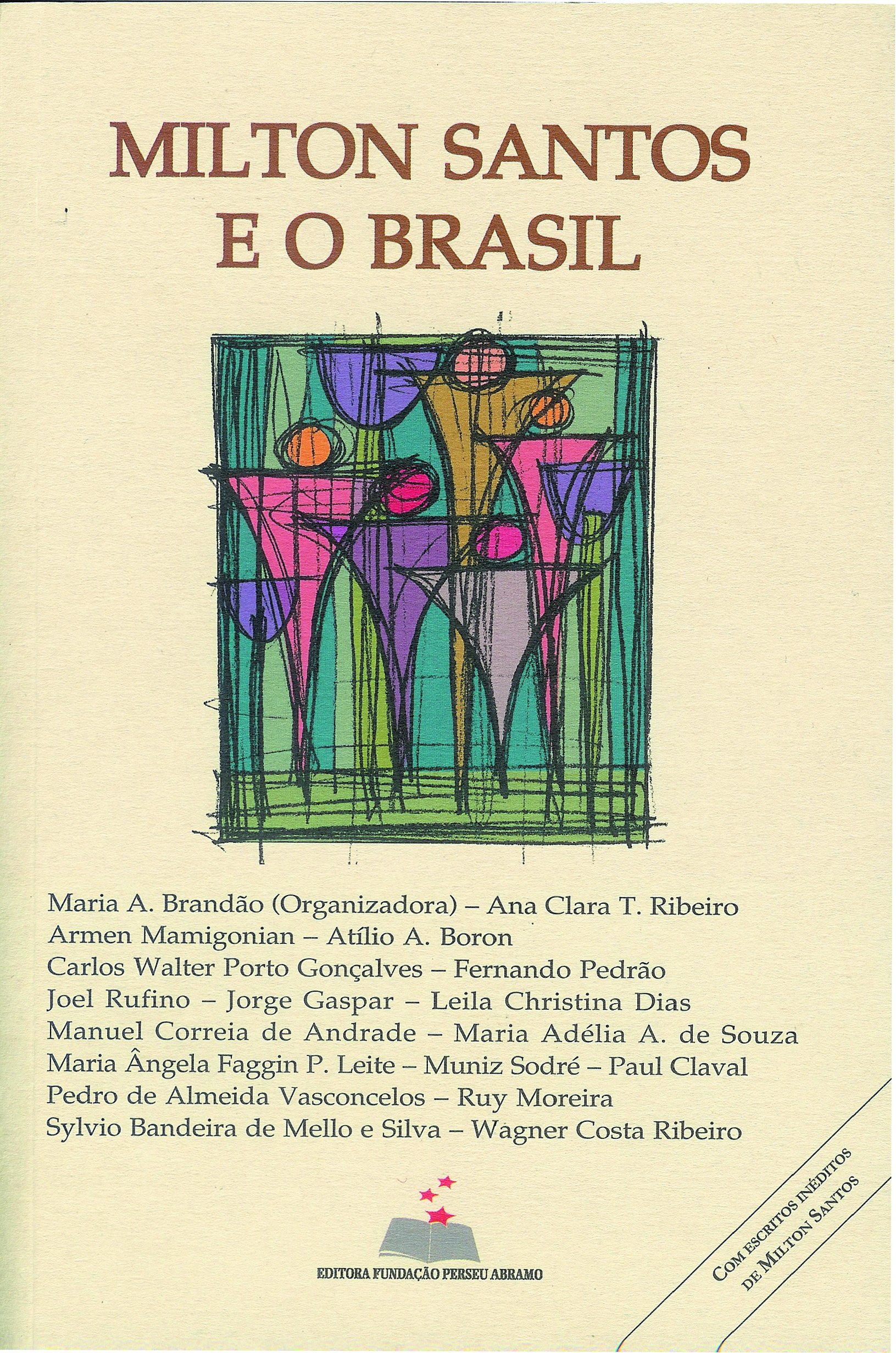 milton santos e o brasil 1