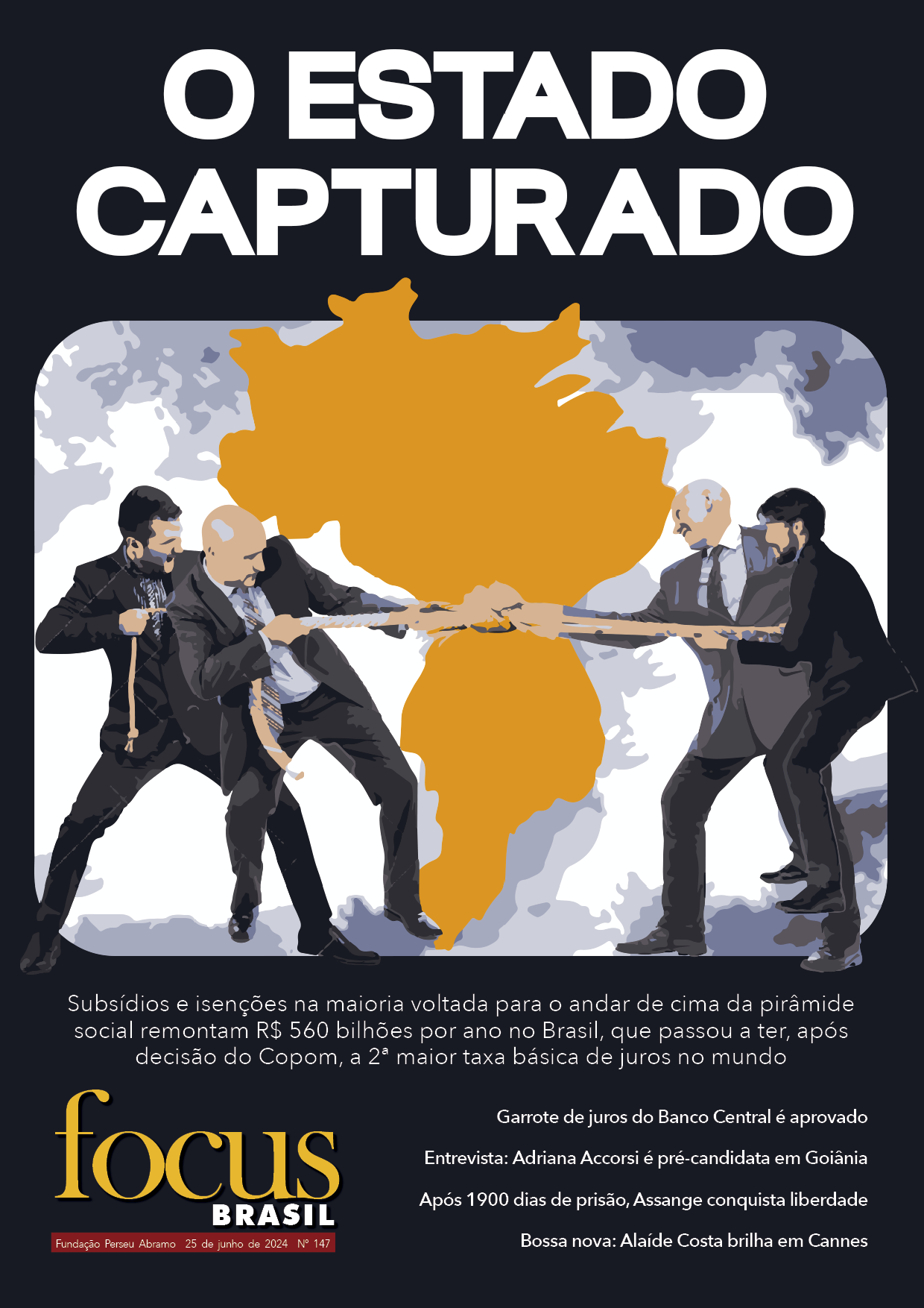 Focus Brasil #147 – 26 de junho a 2 de julho