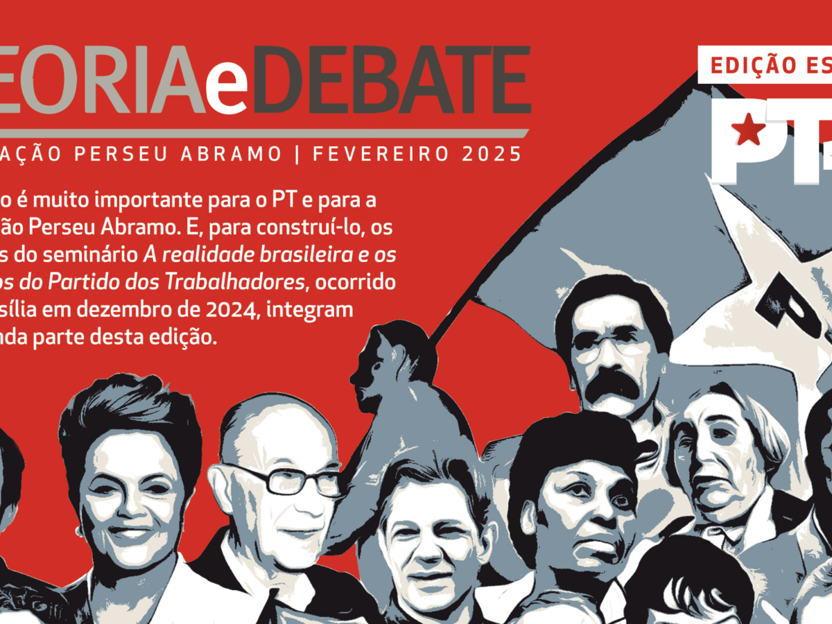 Especial da Teoria e Debate sobre os 45 anos do PT já está disponível em versão digital