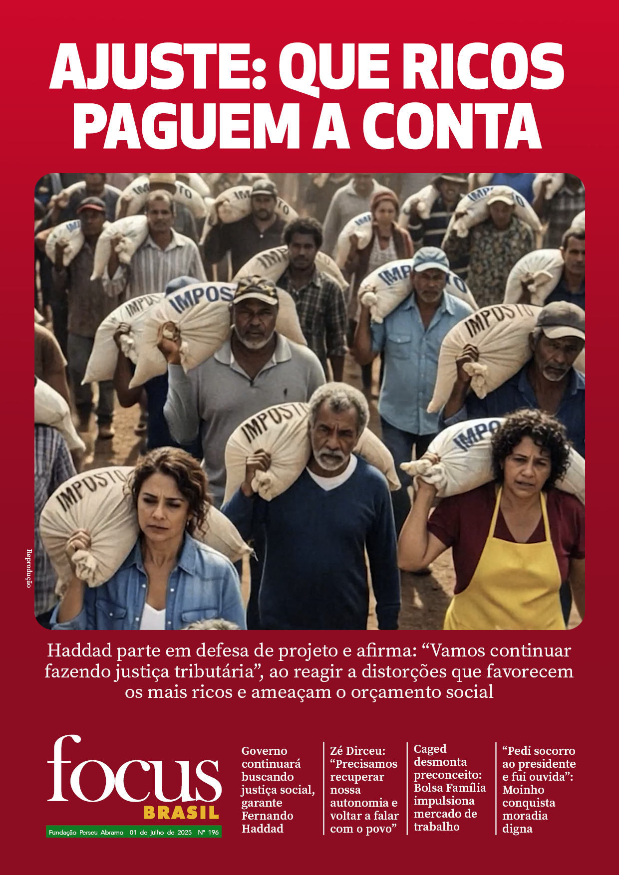 Focus Brasil #196 - Ajuste de contas: justiça tributária no centro do debate