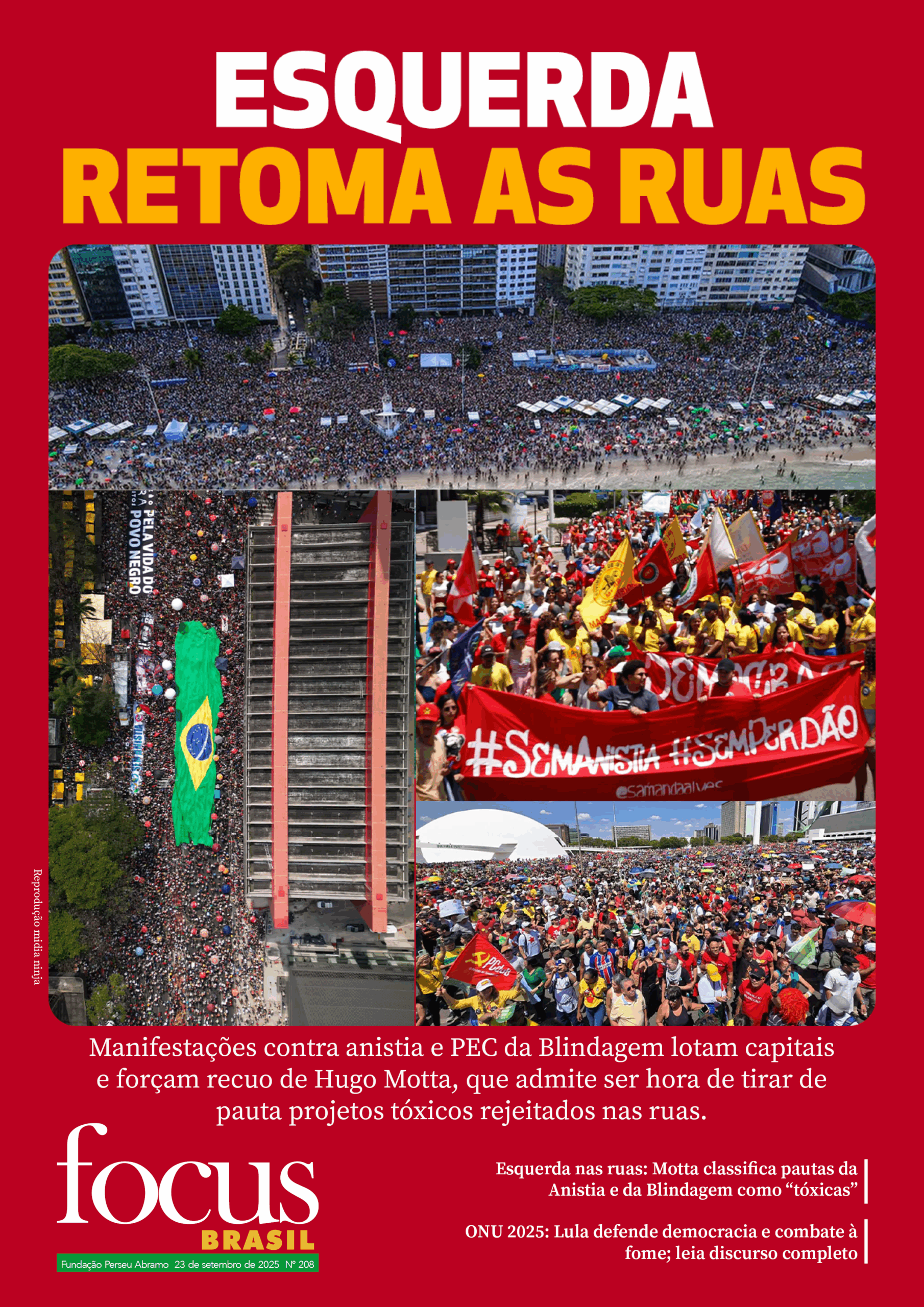 Focus Brasil #208 – Multidões no Brasil reafirmam democracia e dizem não à anistia