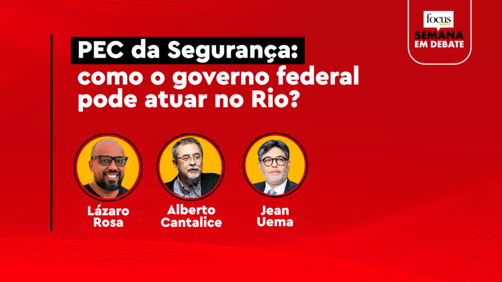 Semana em Debate: PEC da Segurança Pública, apoio do governo federal e inteligência operacional Semana em Debate: PEC da Segurança Pública, apoio do governo federal e inteligência operacional
