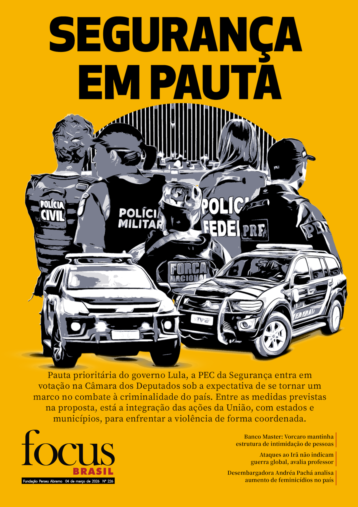 Focus Brasil #227 – Segurança em pauta no Congresso