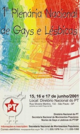 Cartaz 1ª Plenária Nacional de Gays e Lésbicas.
Fonte: Acervo do Diretório Nacional do PT