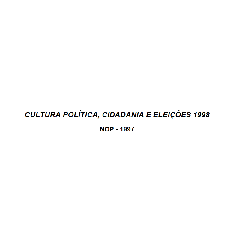 Cultura Política, Cidadania e Eleições 1998 