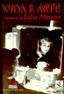 Vida e arte: Memórias de Lélia Abramo