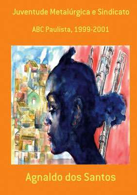 Juventude Metalúrgica e Sindicato: ABC Paulista,  1999-2001