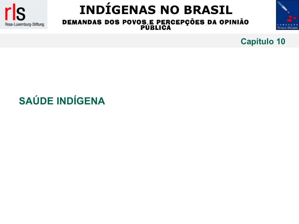 Aspecto mais importante para saúde indígena