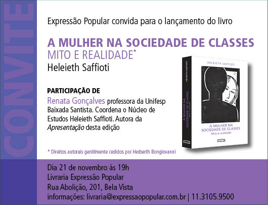 A mulher na sociedade de classes mito e realidade Classico De Heleieth Saffioti E Relancado No Dia 21 Em Sao Paulo Fundacao Perseu Abramo
