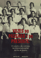 Vozes do passado e do presente