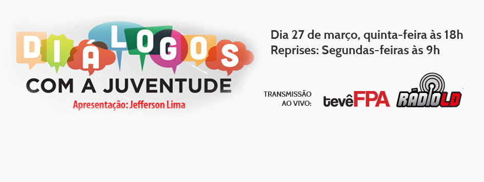 Diálogos com a Juventude: Transmissão ao Vivo e Reprises