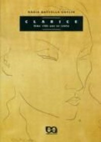 Clarice - uma vida que se conta