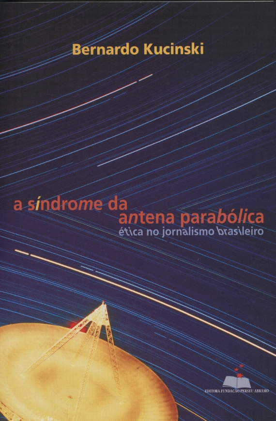 capa do livro A síndrome da antena parabólica - Ética no jornalismo brasileiro