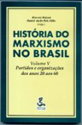 História Marxismo Brasil volume 5