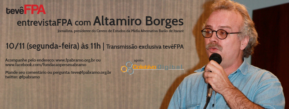 Entrevista tevêFPA: Altamiro Borges sobre Mídia e Política