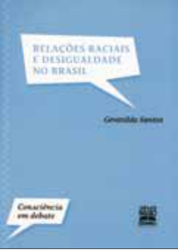 Relações raciais e desigualdade no Brasil