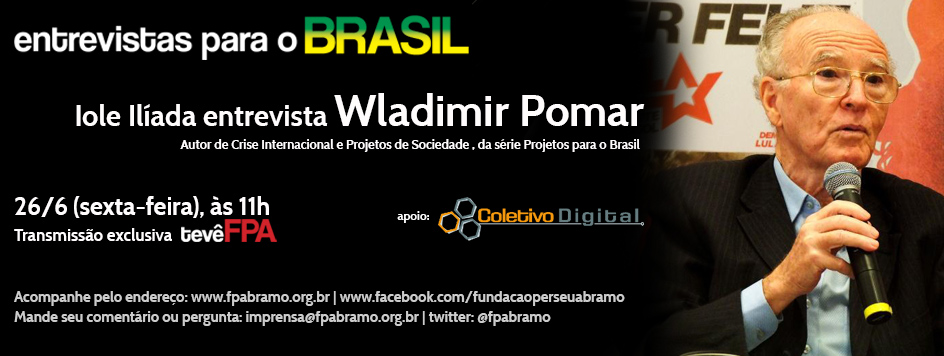 banner-entrevistabrasil-wladimirpomar.jpg