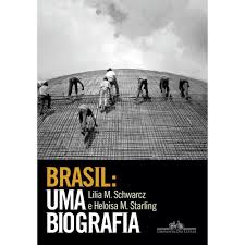 Brasil: uma biografia