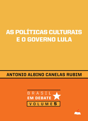 As Políticas Culturais e o Governo Lula