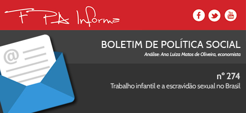 Boletim FPA: Trabalho Infantil e Escravidão Sexual no Brasil