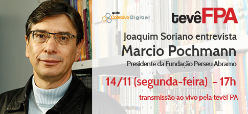 Marcio Pochmann na tevêFPA: Entrevista com Joaquim Soriano