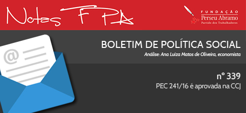 Boletim Política Social: PEC 241/16 Aprovada