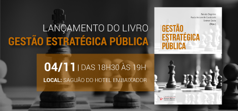 Lançamento Livro Gestão Estratégica Pública – Evento Presencial