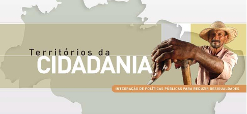 Territórios da Cidadania: Reduzindo Desigualdades no Campo