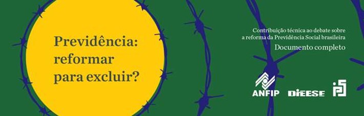 Previdência: Reformar para Excluir? - Debate sobre a Reforma