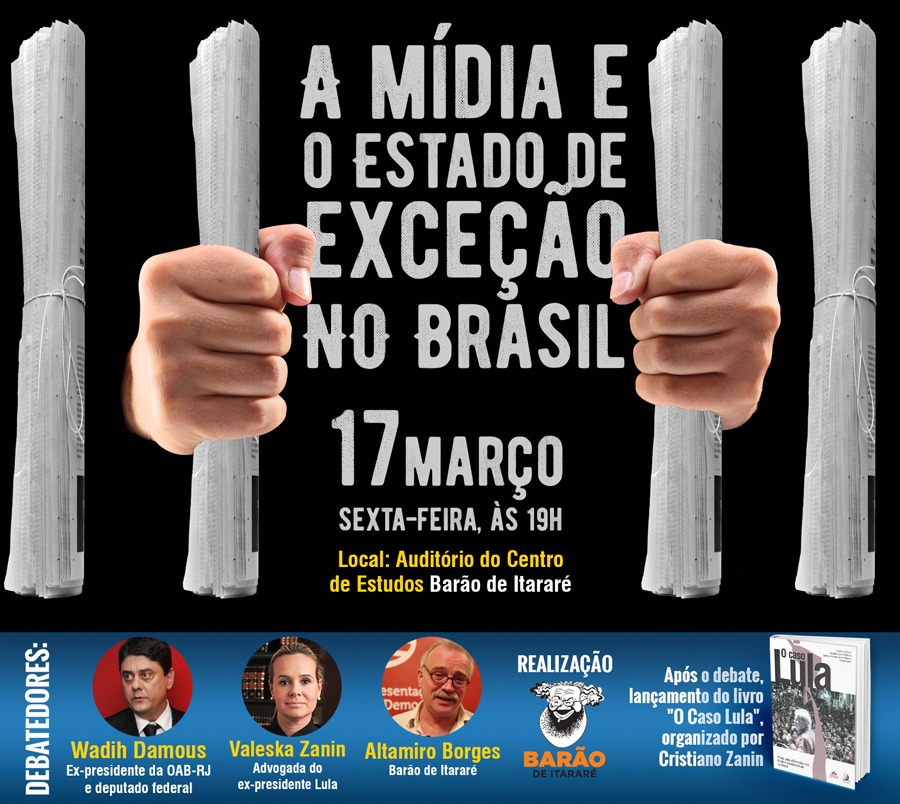 Debate: Mídia e Estado de Exceção no Brasil