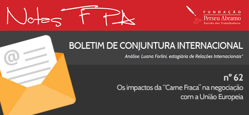 Boletim FPA: Impactos "Carne Fraca" na negociação UE