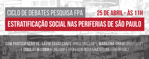 Debate Estratificação Social Periferias SP - FPA