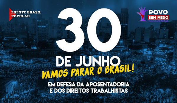 Greve Geral 30 de Junho: Defesa da Aposentadoria e Direitos