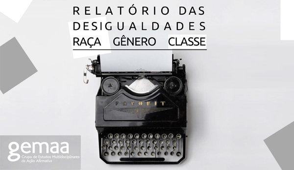 Relatório sobre Desigualdades: Raça, Gênero, Classe