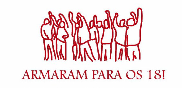 Armaram Para os 18: Imagem de Protesto e Solidariedade