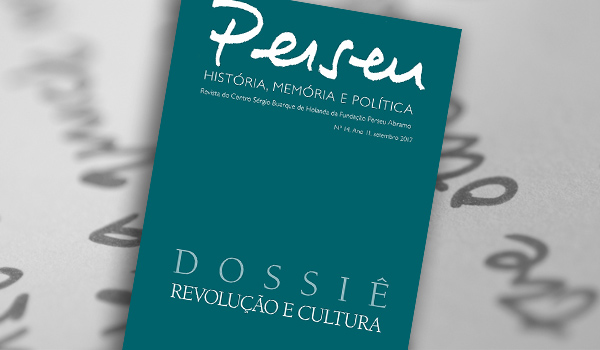 Revista Perseu: Dossiê Revolução e Cultura