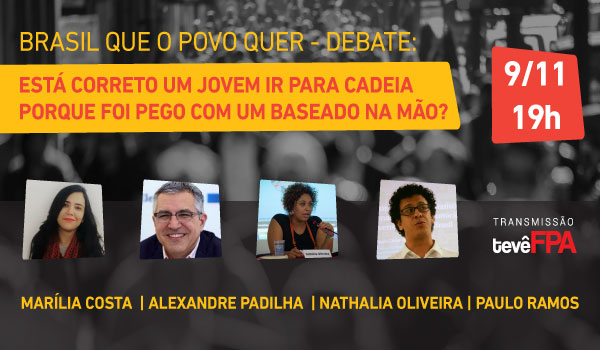Debate FPA: Jovem, Drogas e Justiça Criminal