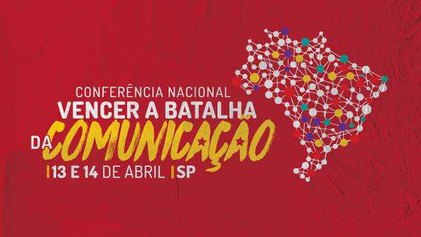 Conferência Nacional: Vencer a Batalha da Comunicação