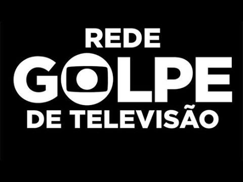 Rede Golpe de Televisão: Crítica Política e Mídia