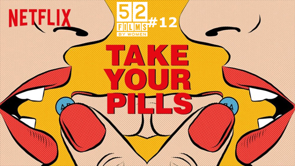 "Take Your Pills": Mulheres, Medicamentos e Sociedade