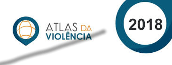 Capa: Atlas da Violência 2018