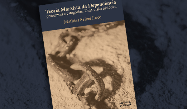 Teoria Marxista da Dependência: problemas e categorias.